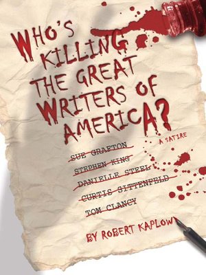 cover image of Who's Killing the Great Writers of America?